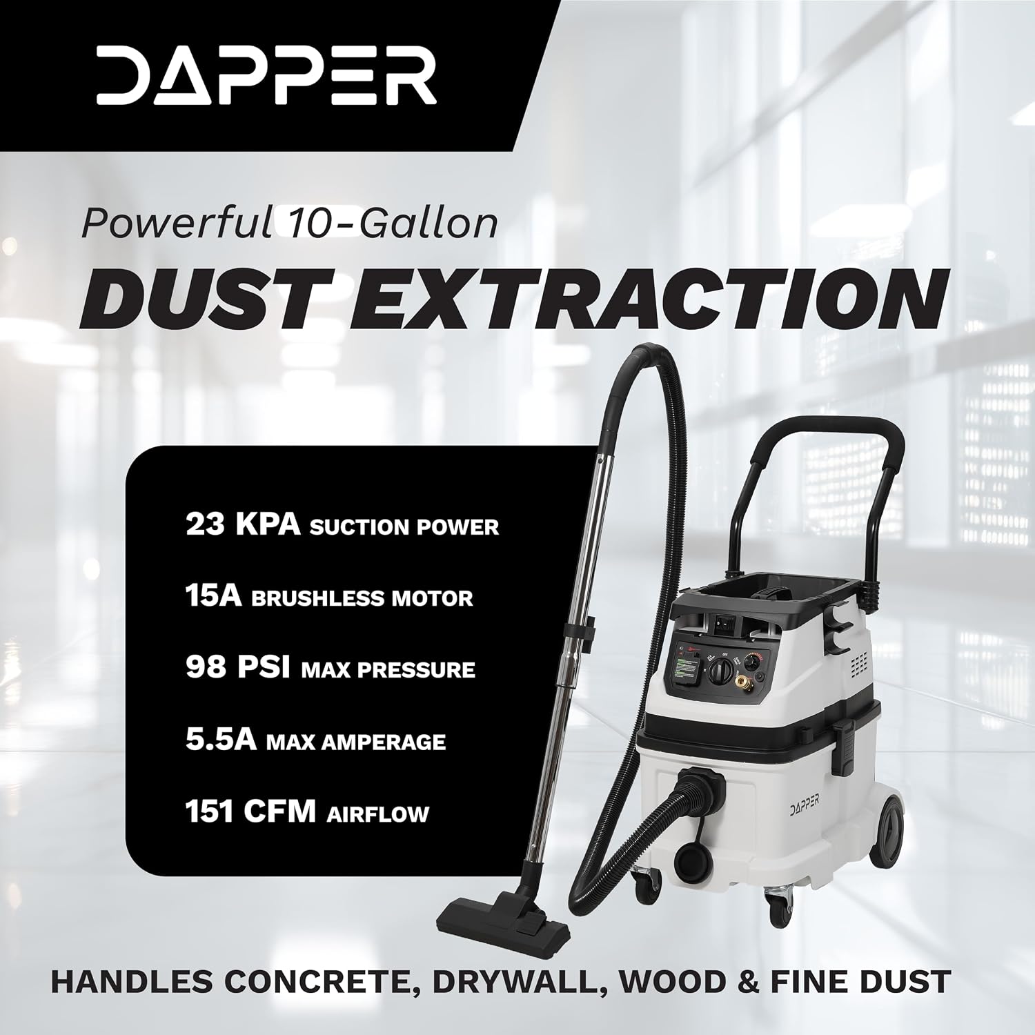 Dapper Supply Dust Extractor Vacuum 10 Gal. Wet/Dry with Auto HEPA Filter New
